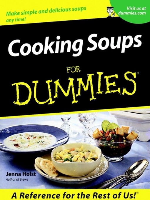 Title details for Cooking Soups For Dummies by Jenna Holst - Available